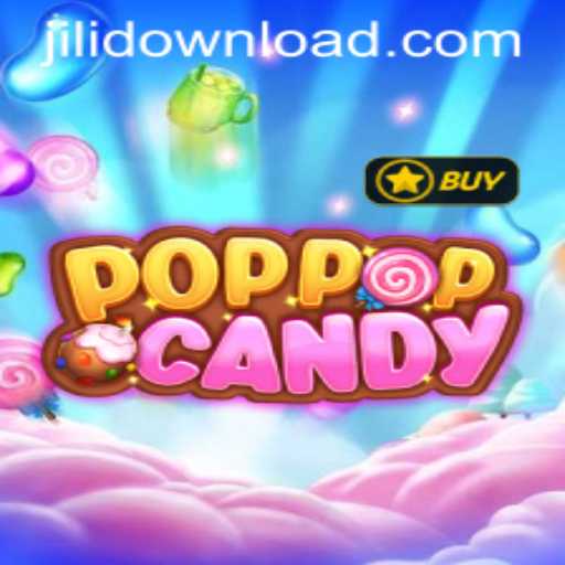 POPPOPCANDY: Discover the Sweet Adventure and Jili Download Options