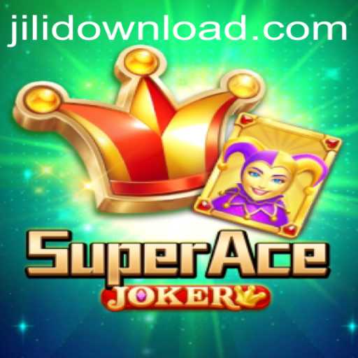 Discover the Thrills of SuperAceJoker: Your Ultimate Guide to Jili Download Adventure